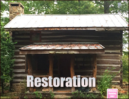 Historic Log Cabin Restoration  Roanoke Rapids, North Carolina